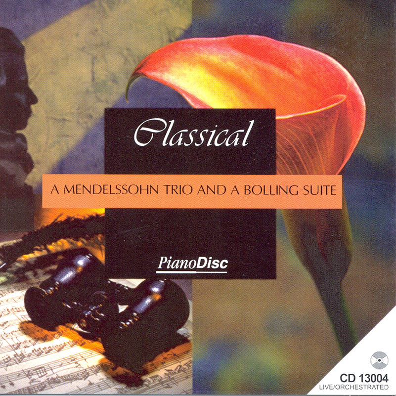A Mendelssohn Trio and a Bolling Suite