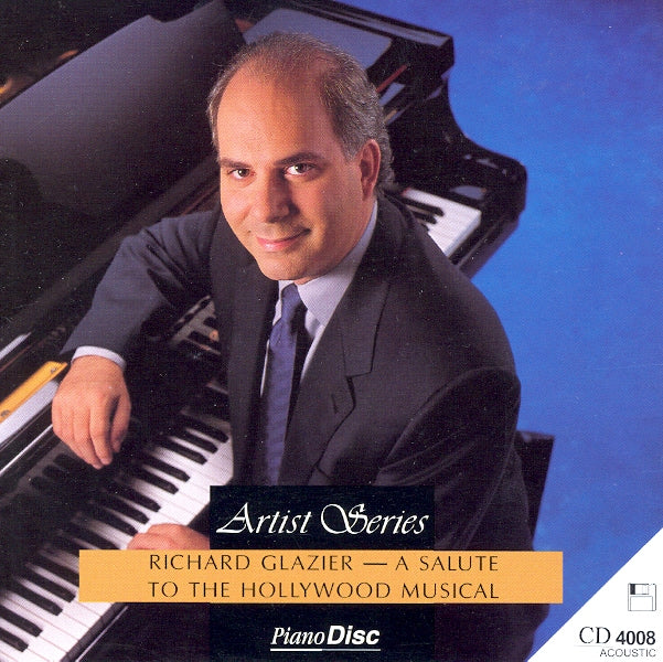 Artist Series: Richard Glazier – A Salute to the Hollywood Musical